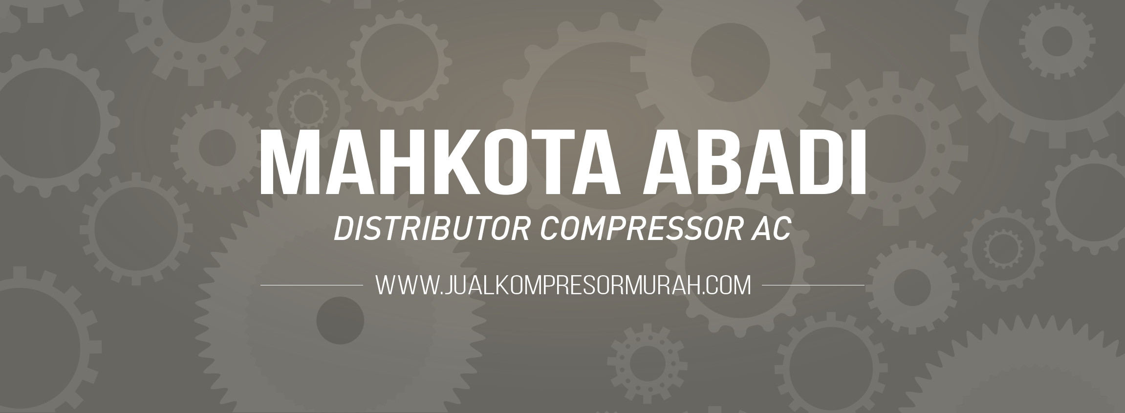 Mahkota Abadi - Jual Kompresor AC Harga Murah